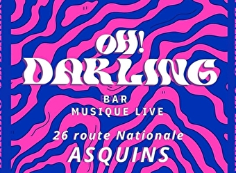 Oh ! Darling - ASQUINS