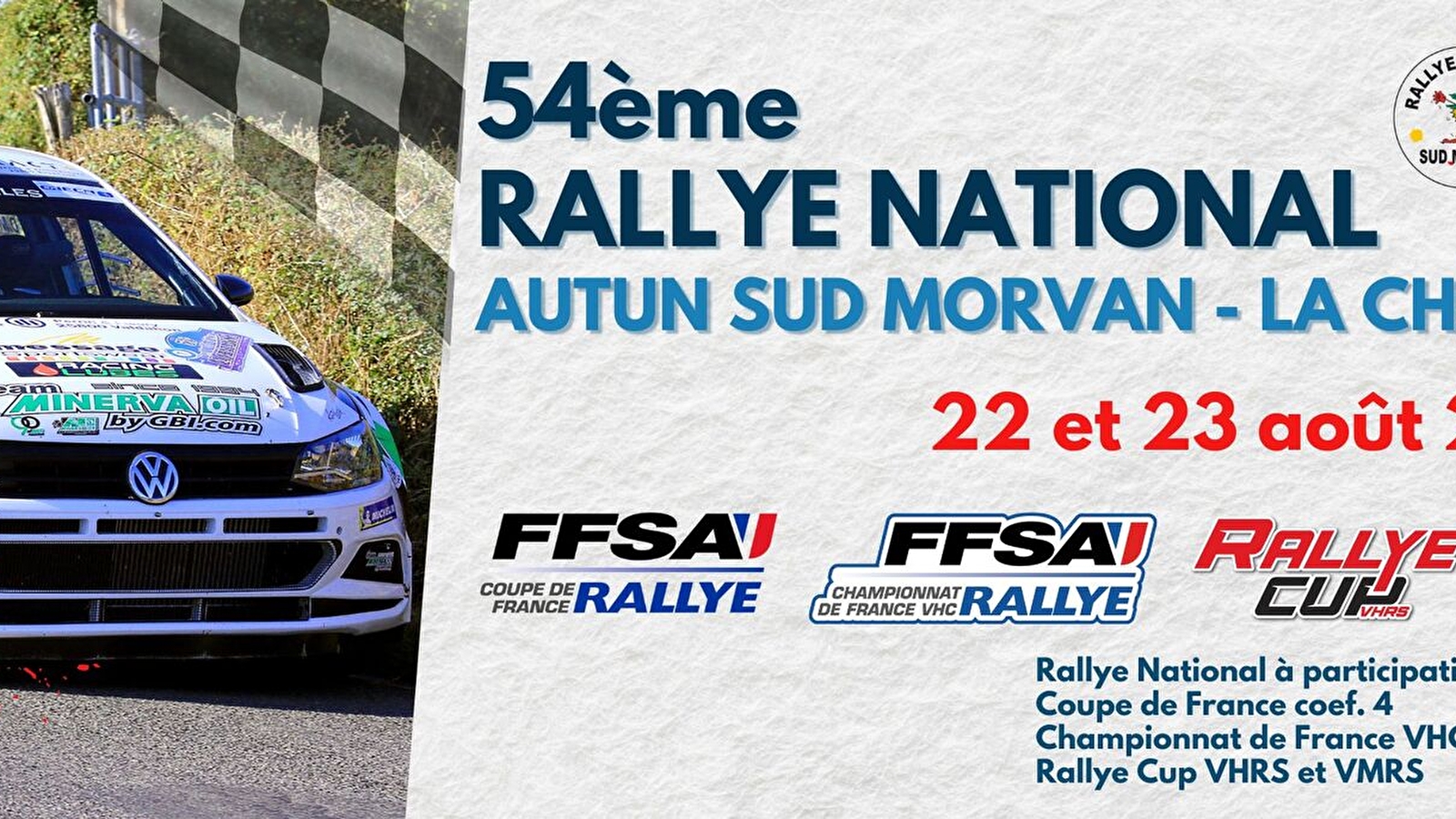 54ème Rallye National d'Autun Sud Morvan 'La Châtaigne' 22 et 23 août 2025