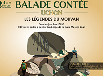 Balade contée - Les légendes du Morvan  - UCHON