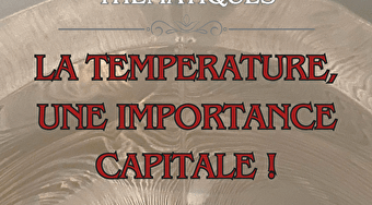 Dégustation thématique - La température, une importance capitale. - AUTUN