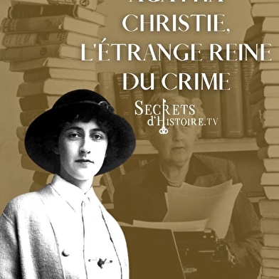 'L'univers romanesque d'Agatha Christie, femme de Lettres et reine du crime'