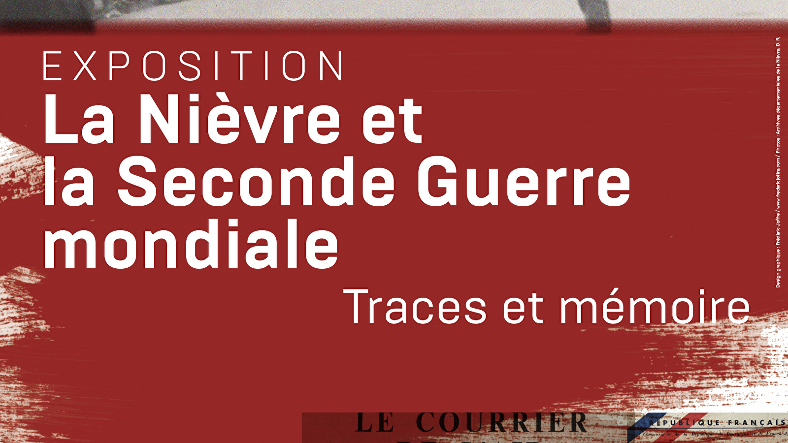 Exposition « La Nièvre et la Seconde Guerre mondiale. Traces et mémoire »