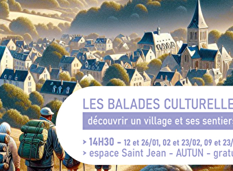 Les balades culturelles, présentation - AUTUN