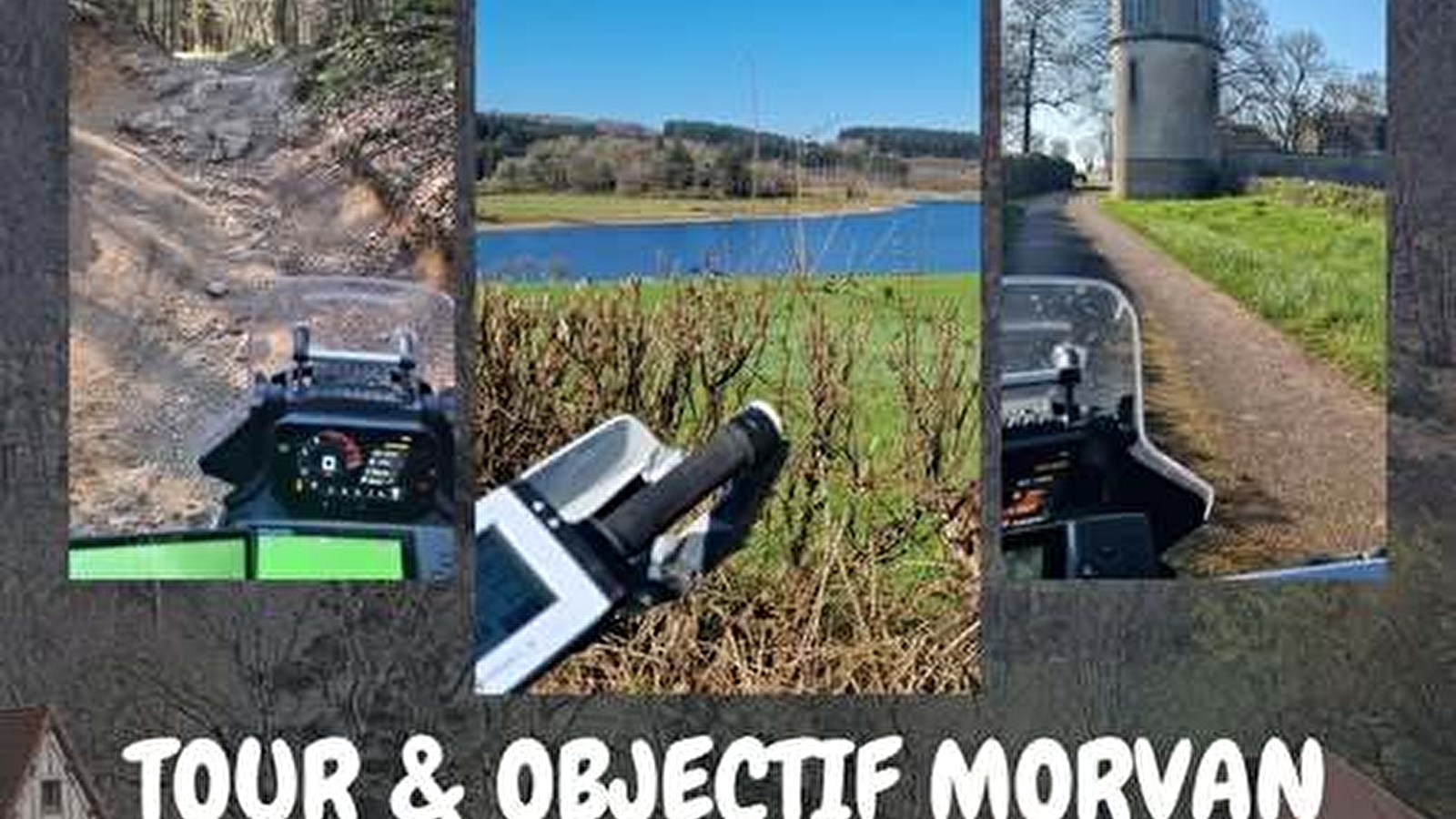 Tour et Objectif Morvan
