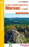 Le Parc naturel régional du Morvan ... à pied